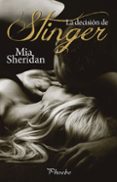 la decision de stinger-mia sheridan-9788416331697 la decision de stinger-mia sheridan-9788416331697