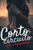 cortocircuito-iris mackenzie-9788416384297 cortocircuito-iris mackenzie-9788416384297