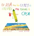 el dia que les ceres de colors van tornar a casa-drew daywalt-9788416394197 el dia que les ceres de colors van tornar a casa-drew daywalt-9788416394197