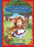 la caputxeta vermella-geronimo stilton-9788416520497 la caputxeta vermella-geronimo stilton-9788416520497