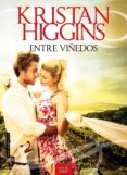 entre viñedos (ebook)-kristan higgins-9788416550197 entre viñedos (ebook)-kristan higgins-9788416550197