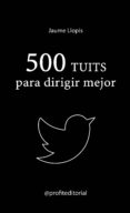 500 tuits para dirigir mejor (ebook)-9788416583997 500 tuits para dirigir mejor (ebook)-9788416583997