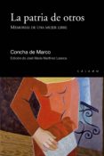 la patria de otros-concha de marco-9788416742097 la patria de otros-concha de marco-9788416742097