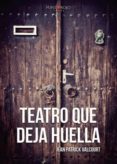 teatro que deja huella (ebook)-9788417808297 teatro que deja huella (ebook)-9788417808297