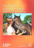 fisioterapia: masaje del caballo para estar en forma-silke behling-martina zing-9788420011097 fisioterapia: masaje del caballo para estar en forma-silke behling-martina zing-9788420011097
