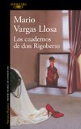 los cuadernos de don rigoberto-mario vargas llosa-9788420415697 los cuadernos de don rigoberto-mario vargas llosa-9788420415697