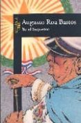 yo, el supremo (4ª ed.)-augusto roa bastos-9788420421797 yo, el supremo (4ª ed.)-augusto roa bastos-9788420421797