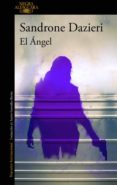 el ángel (colomba y dante 2) (ebook)-sandrone dazieri-9788420426297 el ángel (colomba y dante 2) (ebook)-sandrone dazieri-9788420426297