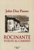 rocinante vuelve al camino-john dos passos-9788420465197 rocinante vuelve al camino-john dos passos-9788420465197