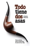 todo tiene dos asas: guia estoica para conquistar el arte de la v ida-ronald w. pies-9788420643397 todo tiene dos asas: guia estoica para conquistar el arte de la v ida-ronald w. pies-9788420643397