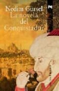 la novela del conquistador-nedim gürsel-9788420648897 la novela del conquistador-nedim gürsel-9788420648897