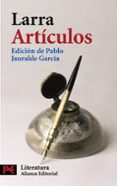 larra: articulos-mariano jose de larra-9788420662497 larra: articulos-mariano jose de larra-9788420662497