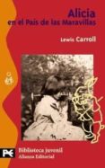 alicia en el pais de las maravillas-lewis carroll-9788420686097 alicia en el pais de las maravillas-lewis carroll-9788420686097