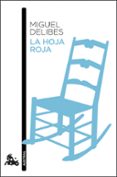 la hoja roja-miguel delibes-9788423355297 la hoja roja-miguel delibes-9788423355297