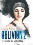 oblivion 2-francesc miralles-9788424641597 oblivion 2-francesc miralles-9788424641597