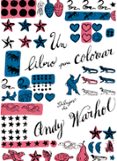 un libro para colorear: dibujos de andy warhol-andy warhol-9788425225697 un libro para colorear: dibujos de andy warhol-andy warhol-9788425225697