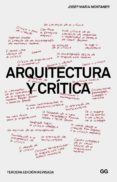 arquitectura y crítica (3ª ed.)-josep maria montaner-9788425227097 arquitectura y crítica (3ª ed.)-josep maria montaner-9788425227097