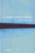 la religion, hilo de memoria-9788425422997 la religion, hilo de memoria-9788425422997