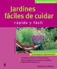 jardines faciles de cuidar (manuales jardin en casa rapido y faci l)-thorsten willmann-9788425515897 jardines faciles de cuidar (manuales jardin en casa rapido y faci l)-thorsten willmann-9788425515897