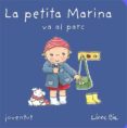 la petita marina va al parc-linne bie-9788426138897 la petita marina va al parc-linne bie-9788426138897