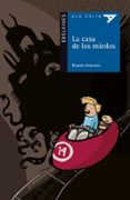 la casa de los miedos-ricardo alcantara-9788426372697 la casa de los miedos-ricardo alcantara-9788426372697