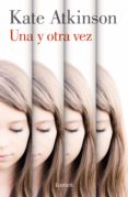 una y otra vez (ebook)-kate atkinson-9788426422897 una y otra vez (ebook)-kate atkinson-9788426422897