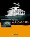 aprender autocad 2013 con 100 ejercicios practicos (ebook)-9788426719997 aprender autocad 2013 con 100 ejercicios practicos (ebook)-9788426719997