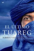 el último tuareg (ebook)-alberto vazquez figueroa-9788427041097 el último tuareg (ebook)-alberto vazquez figueroa-9788427041097