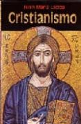 cristianismo: origen, desarrollo, divisiones y expansion-juan maria laboa gallego-9788428524797 cristianismo: origen, desarrollo, divisiones y expansion-juan maria laboa gallego-9788428524797