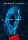 vida inteligente en el universo-carl sagan-i. shklovskii-9788429141597 vida inteligente en el universo-carl sagan-i. shklovskii-9788429141597