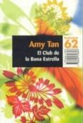 el club de la bona estrella-amy tan-9788429748697 el club de la bona estrella-amy tan-9788429748697