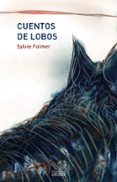 cuentos de lobos-sylvie folmer-9788430117697 cuentos de lobos-sylvie folmer-9788430117697