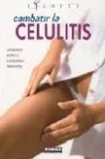 combatir la celulitis-9788430560097 combatir la celulitis-9788430560097