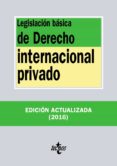 legislacion basica de derecho internacional privado (26ª ed.)-9788430969197 legislacion basica de derecho internacional privado (26ª ed.)-9788430969197