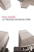 la trilogia de nueva york-paul auster-9788432200397 la trilogia de nueva york-paul auster-9788432200397