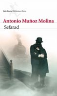 sefarad-antonio muñoz molina-9788432212697 sefarad-antonio muñoz molina-9788432212697