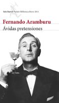 avidas pretensiones-fernando aramburu-9788432222597 avidas pretensiones-fernando aramburu-9788432222597