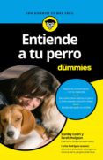 entiende a tu perro para dummies (ebook)-stanley coren-9788432900297 entiende a tu perro para dummies (ebook)-stanley coren-9788432900297