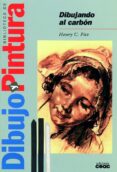 dibujando al carbon-henry c. pitz-9788432971297 dibujando al carbon-henry c. pitz-9788432971297
