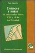conocer y amar: el amor en los libros viii y ix de la trinidad-obispo de hipona san agustin-9788433014597 conocer y amar: el amor en los libros viii y ix de la trinidad-obispo de hipona san agustin-9788433014597