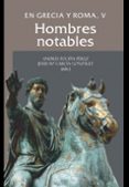 en grecia y roma v hombres notables-andres pociña perez-9788433857897 en grecia y roma v hombres notables-andres pociña perez-9788433857897
