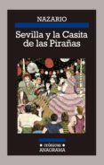 sevilla y la casita de las pirañas-9788433926197 sevilla y la casita de las pirañas-9788433926197
