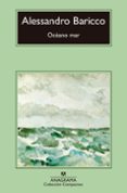 oceano mar (10ª ed.)-alessandro baricco-9788433967497 oceano mar (10ª ed.)-alessandro baricco-9788433967497