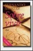 sobre vivir-fernando savater-9788434411197 sobre vivir-fernando savater-9788434411197
