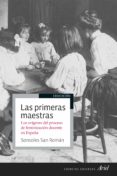 las primeras maestras-sonsoles san roman-9788434429697 las primeras maestras-sonsoles san roman-9788434429697