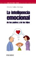 la inteligencia emocional de los padres y de los hijos-9788436821697 la inteligencia emocional de los padres y de los hijos-9788436821697