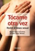 tócame otra vez (ebook)-miguel costa cabanillas-ernesto lopez mendez-9788436830897 tócame otra vez (ebook)-miguel costa cabanillas-ernesto lopez mendez-9788436830897