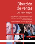 direccion de ventas: una vision integral-miguel angel moliner tena-9788436832297 direccion de ventas: una vision integral-miguel angel moliner tena-9788436832297