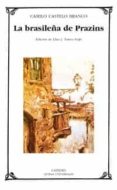la brasileña de prazins-camilo castelo branco-9788437620497 la brasileña de prazins-camilo castelo branco-9788437620497