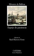 espejo de paciencia-silvestre de balboa-9788437626697 espejo de paciencia-silvestre de balboa-9788437626697